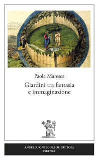 Giardini tra fantasia  e immaginazione